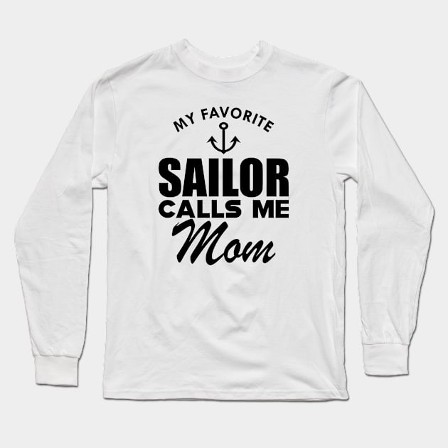 Sailor Mom Long Sleeve T-Shirt by KC Happy Shop